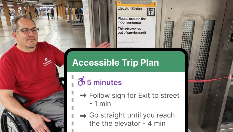 Image of a person in a wheelchair at an out-of-service elevator with an app saying the trip is accessible